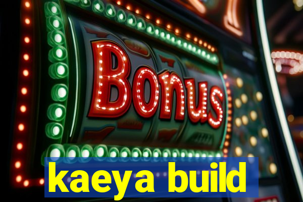 kaeya build