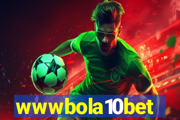 wwwbola10bet