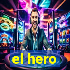 el hero