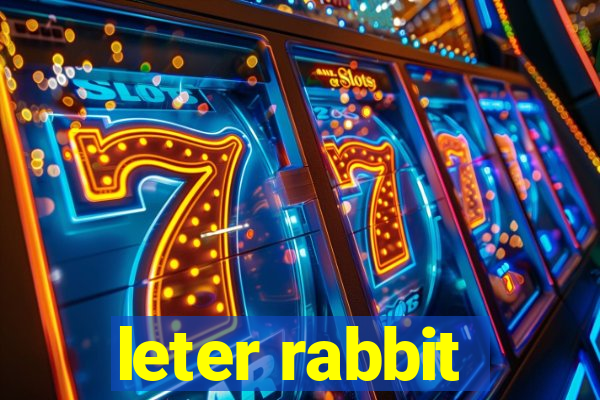 leter rabbit