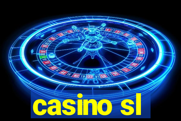 casino sl