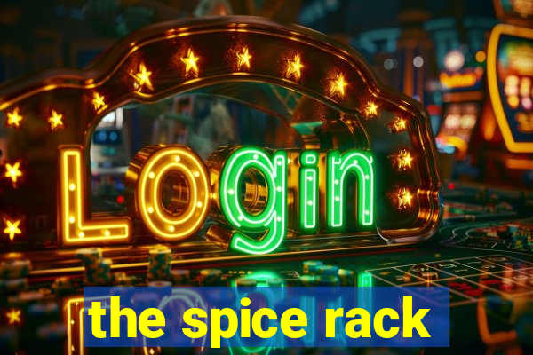 the spice rack