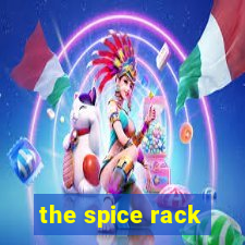 the spice rack