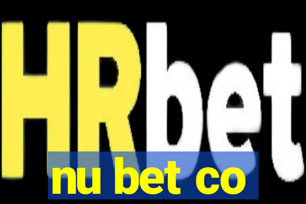 nu bet co