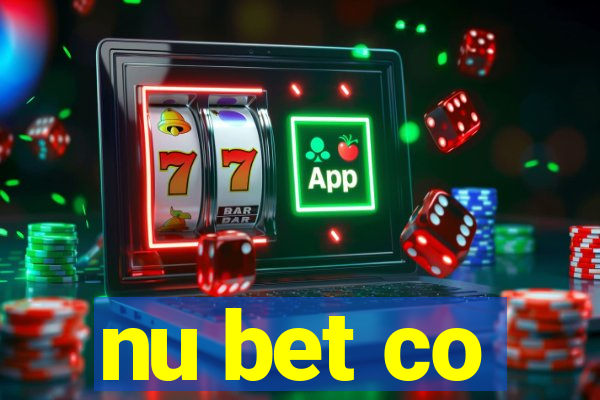 nu bet co