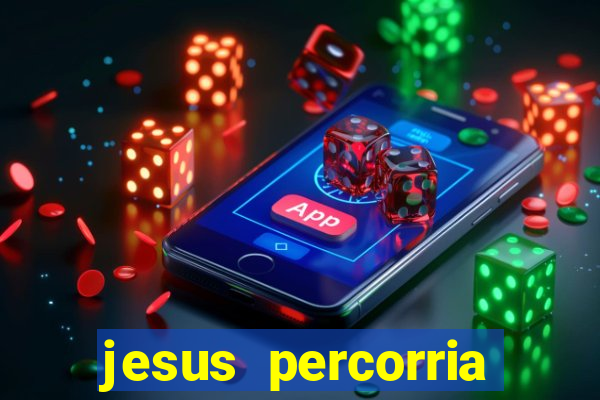 jesus percorria todas as cidades caminho neocatecumenal