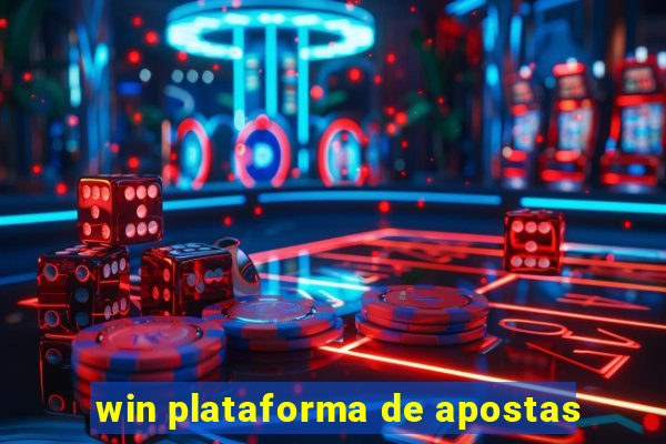 win plataforma de apostas