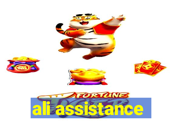 ali assistance