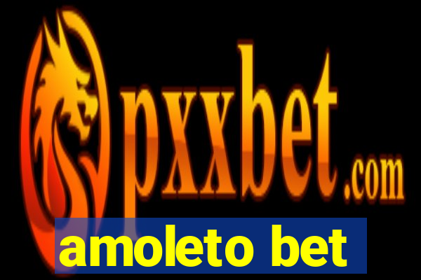 amoleto bet