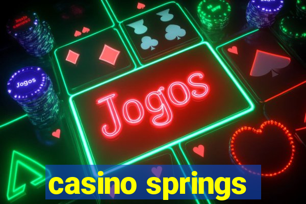 casino springs