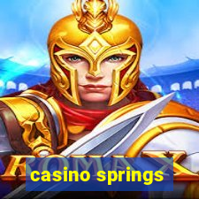 casino springs