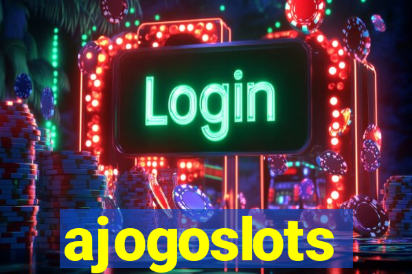 ajogoslots