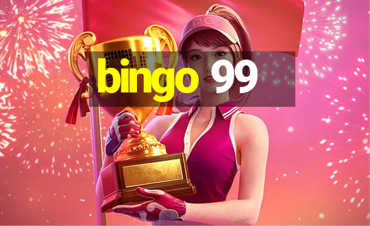 bingo 99