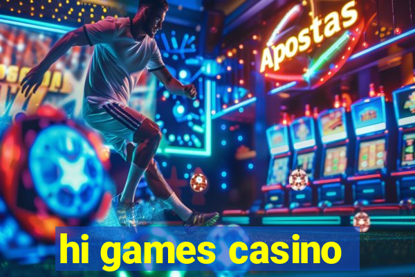 hi games casino