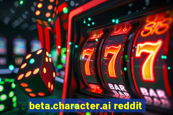 beta.character.ai reddit