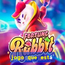 jogo que está pagando de verdade