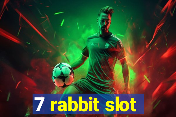 7 rabbit slot