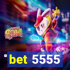 bet 5555