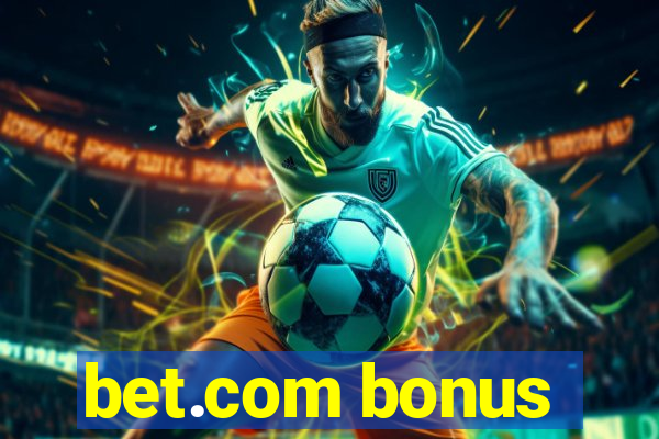 bet.com bonus