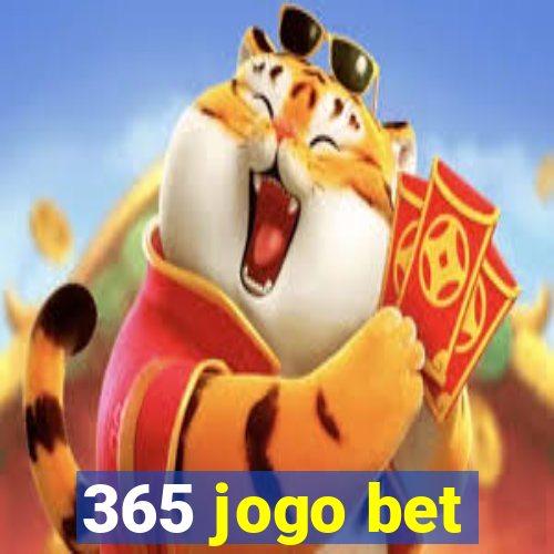 365 jogo bet