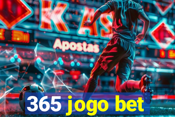 365 jogo bet