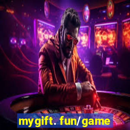 mygift. fun/game