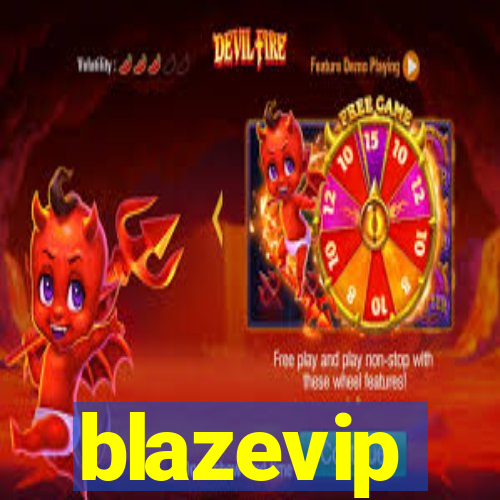 blazevip