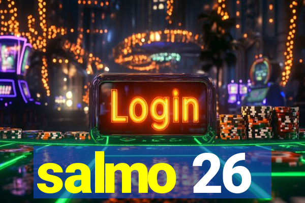 salmo 26