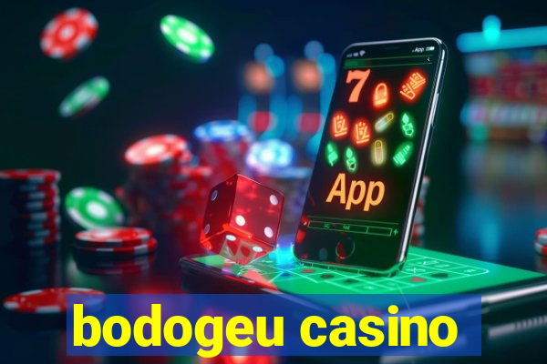 bodogeu casino