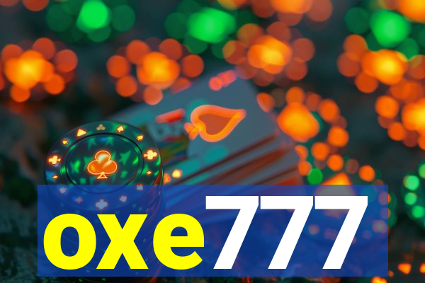 oxe777