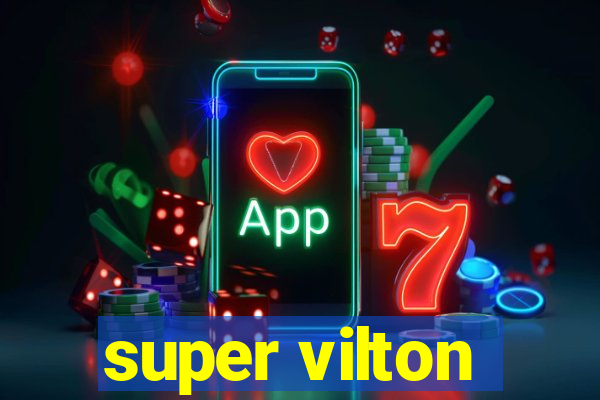 super vilton