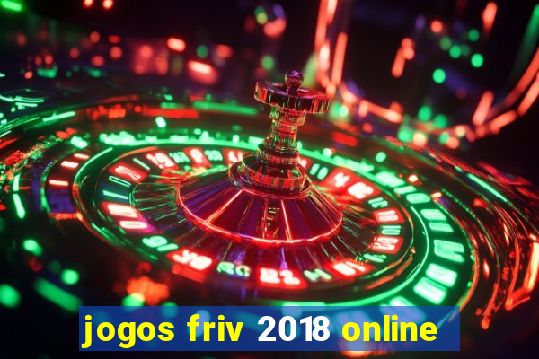 jogos friv 2018 online