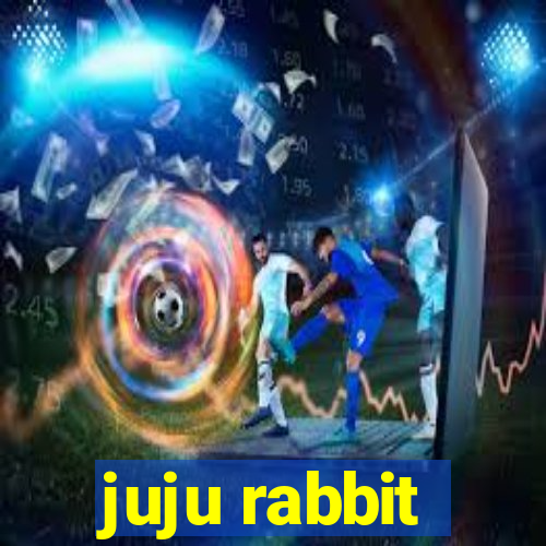 juju rabbit