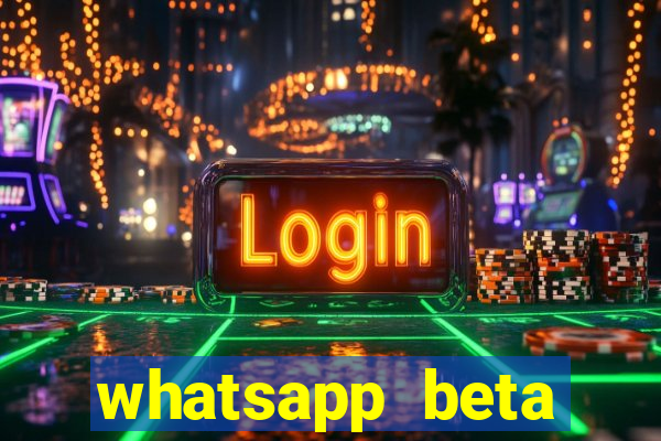 whatsapp beta mirror apk