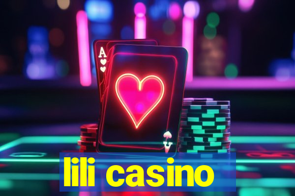 lili casino