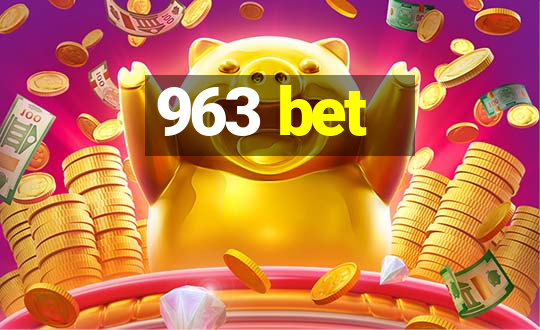 963 bet