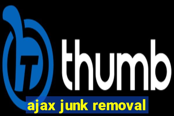 ajax junk removal