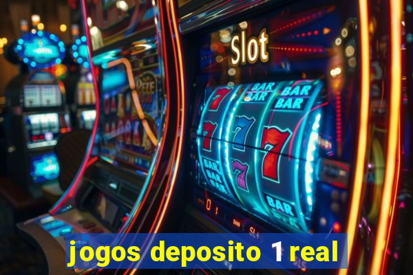 jogos deposito 1 real