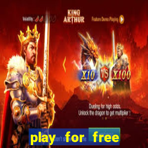 play for free slots games