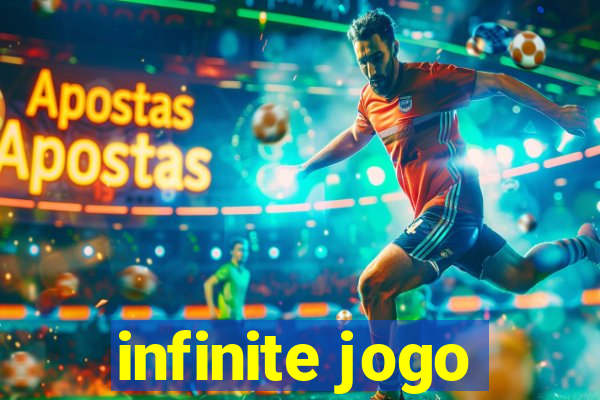 infinite jogo