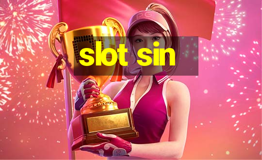 slot sin