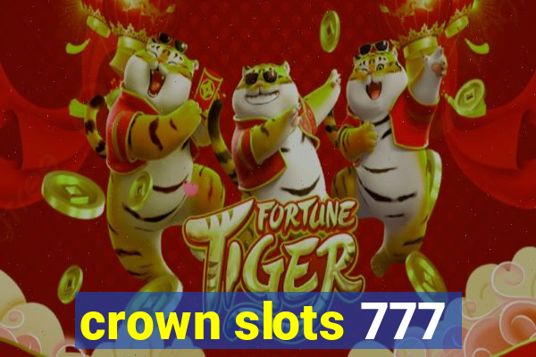 crown slots 777