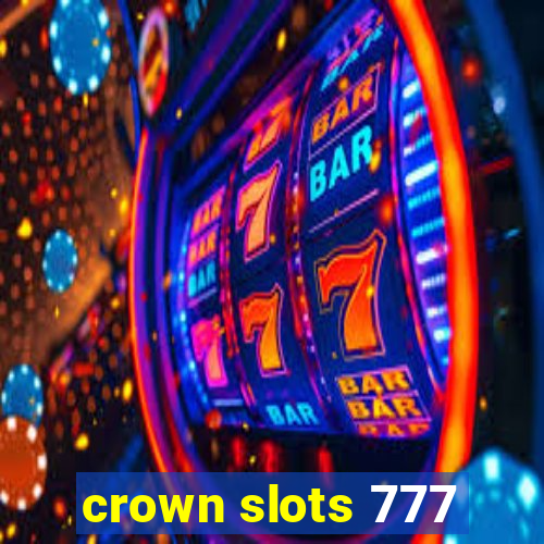 crown slots 777