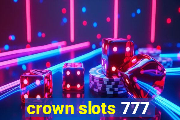 crown slots 777