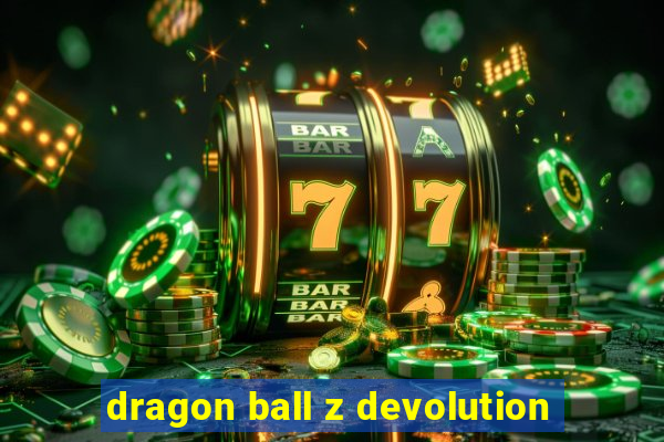 dragon ball z devolution