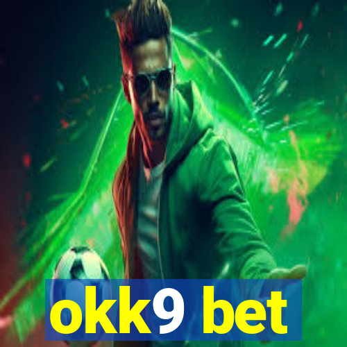 okk9 bet