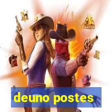 deuno postes