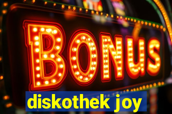 diskothek joy