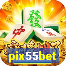 pix55bet