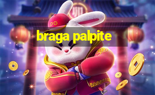 braga palpite